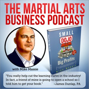 Martial Arts Business Podcast