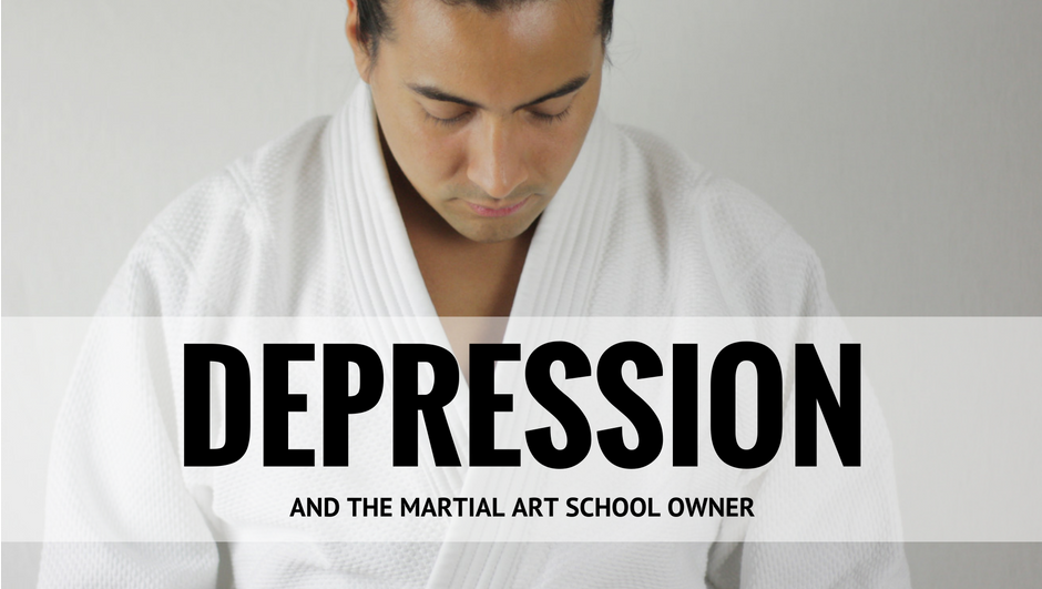 depression and the martial art school owner